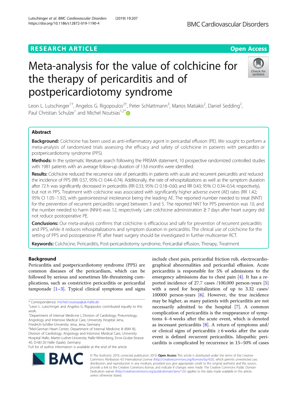 Meta-Analysis for the Value of Colchicine for the Therapy of Pericarditis and of Postpericardiotomy Syndrome Leon L