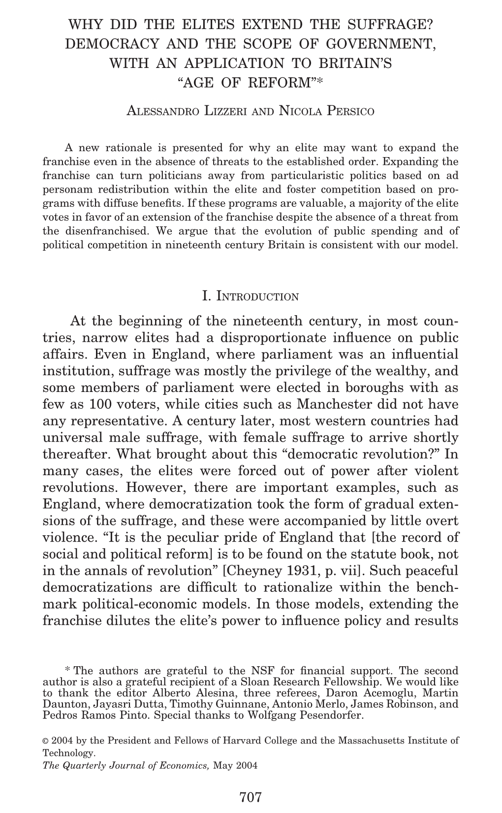 Why Did the Elites Extend the Suffrage? Democracy and the Scope of Government, with an Application to Britain’S “Age of Reform”*