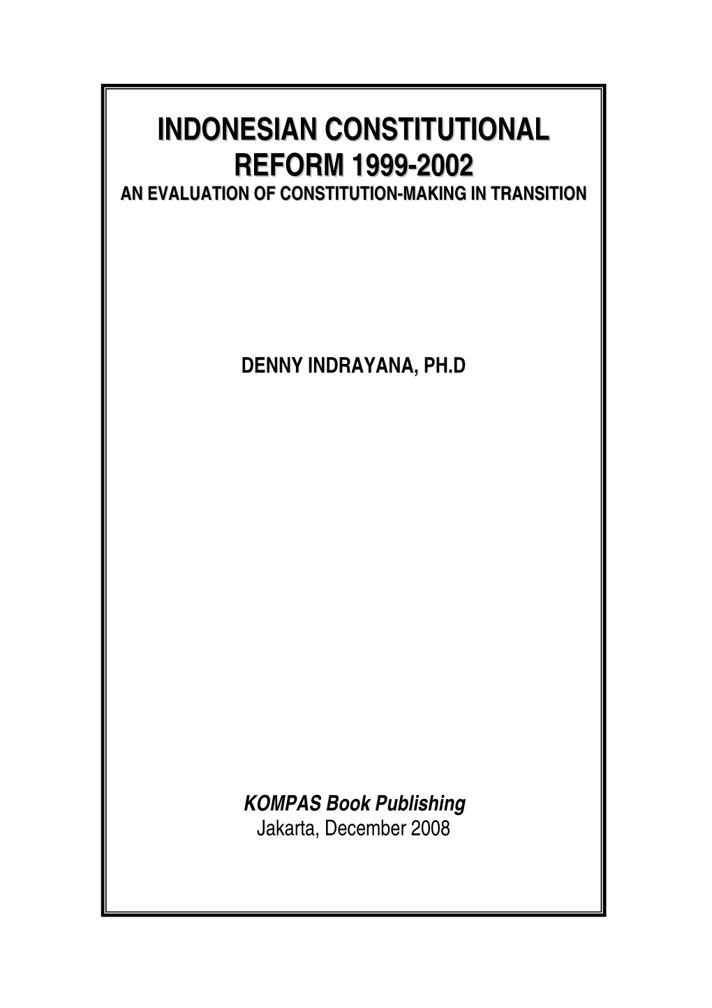 Indonesian Constitutional Reform 1999-2002