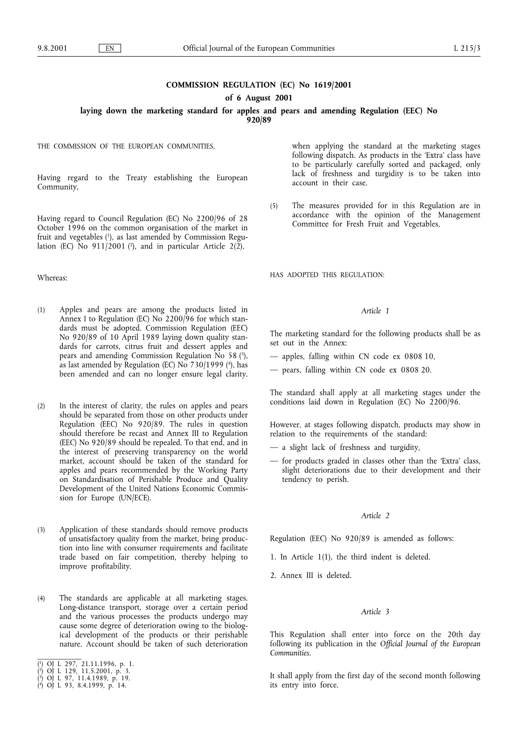 Official Journal of the European Communities 9.8.2001 L