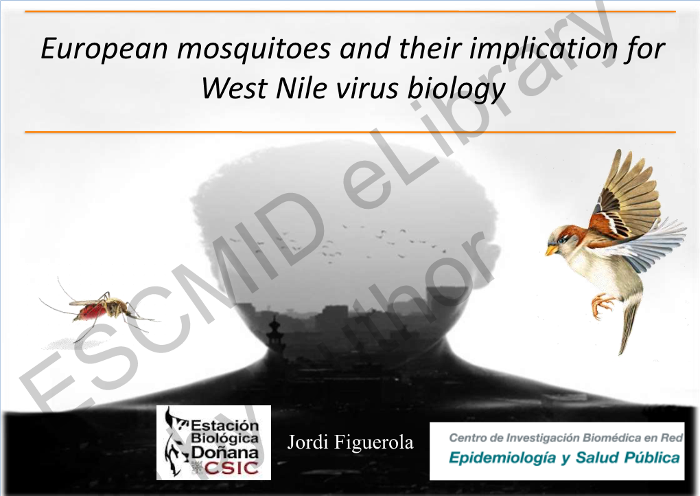 European Mosquitoes and Their Implication for West Nile Virus Biology