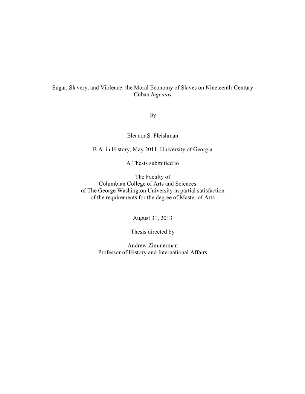 The Moral Economy of Slaves on Nineteenth-Century Cuban Ingenios