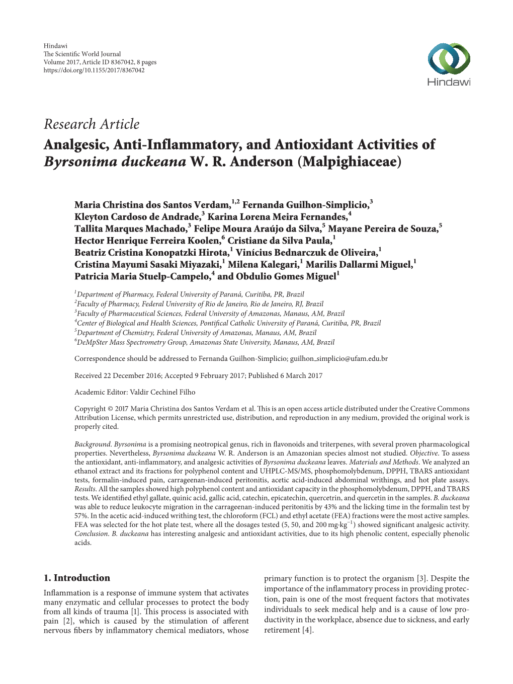 Analgesic, Anti-Inflammatory, and Antioxidant Activities of Byrsonima Duckeana W