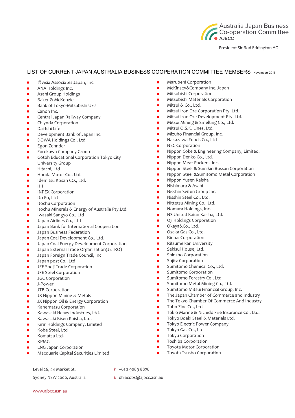 LIST of CURRENT JAPAN AUSTRALIA BUSINESS COOPERATION COMMITTEE MEMBERS Novemberr 2015