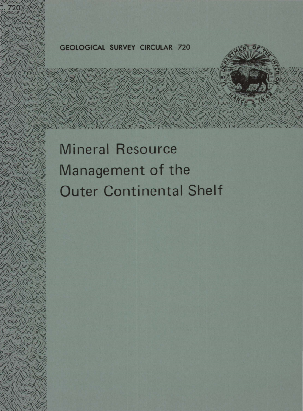 Mineral Resource Management of the Outer Continental Shelf