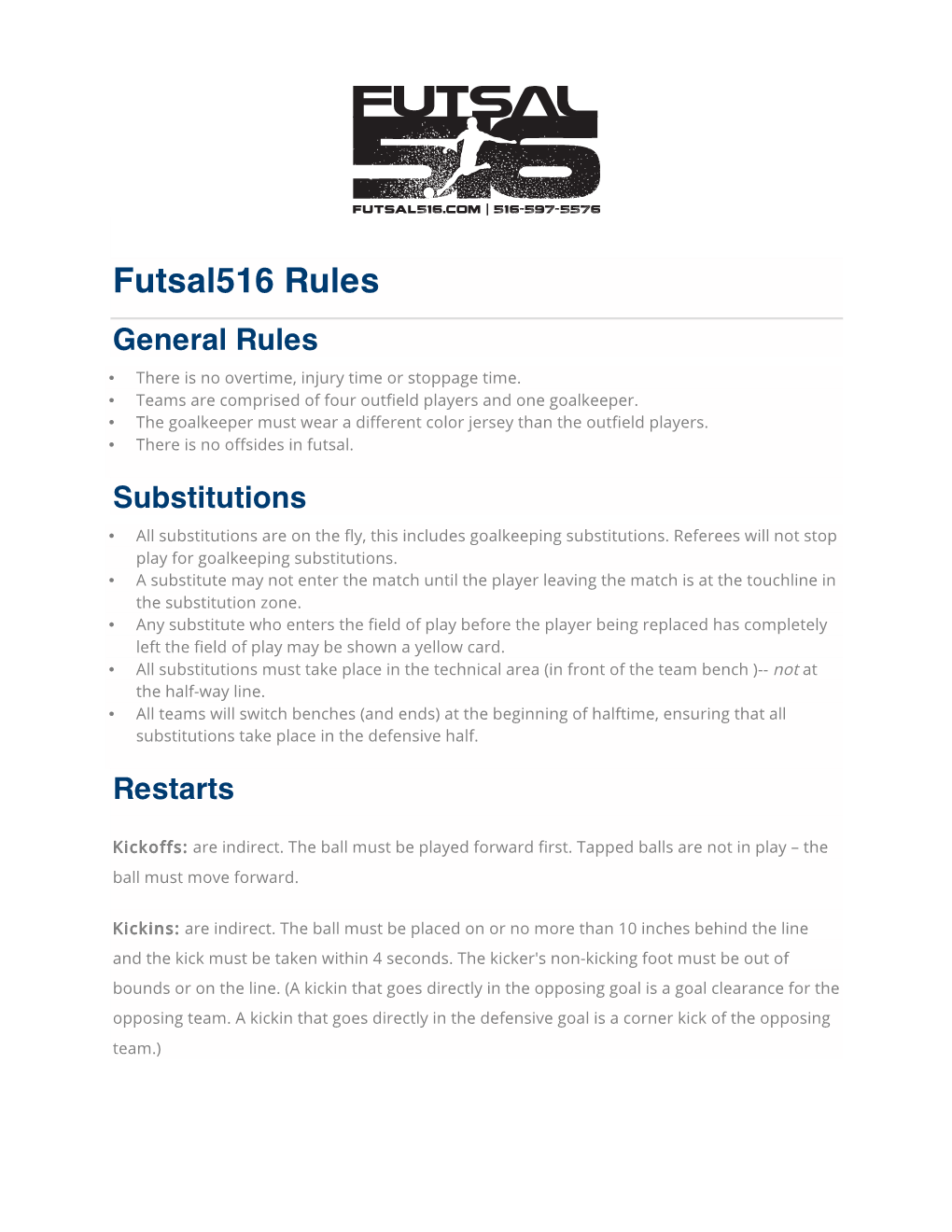 Futsal516 Rules General Rules