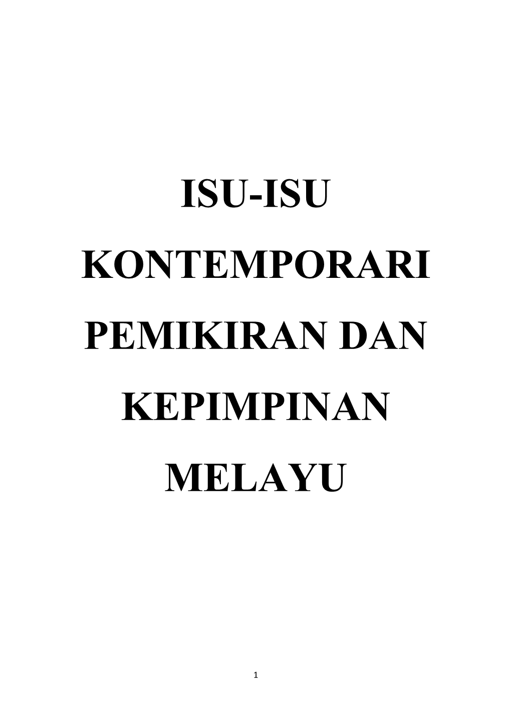 Isu-Isu Kontemporari Pemikiran Dan Kepimpinan Melayu