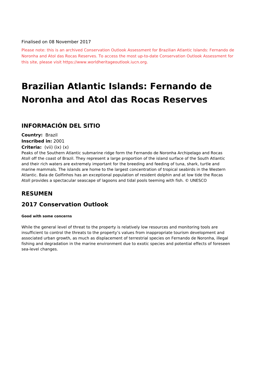 Brazilian Atlantic Islands: Fernando De Noronha and Atol Das Rocas Reserves - 2017 Conservation Outlook Assessment (Archived)