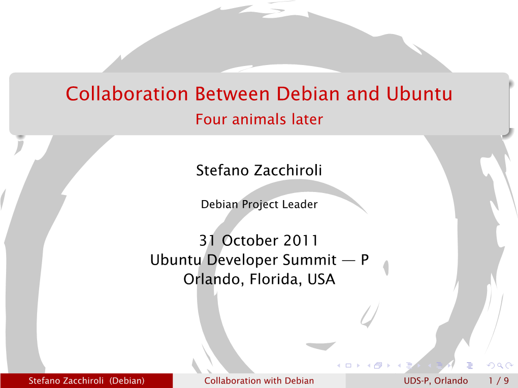 Collaboration Between Debian and Ubuntu Four Animals Later