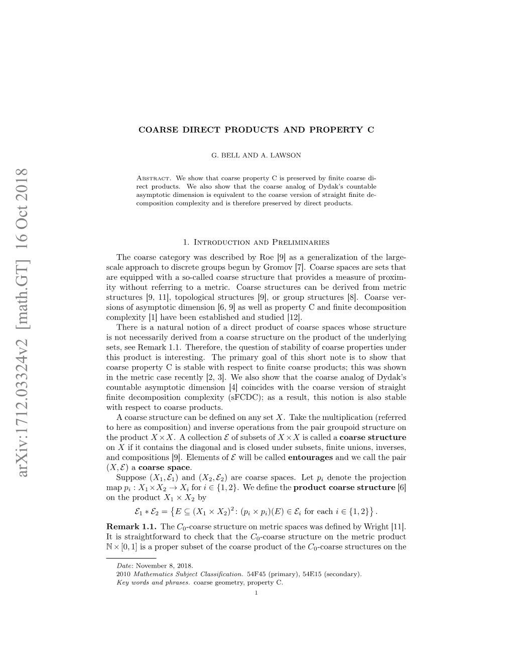 Arxiv:1712.03324V2 [Math.GT] 16 Oct 2018 Supposee (X , ) and (X , ) Are Coarse Spaces