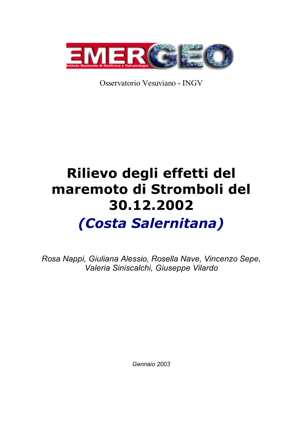 Rilievo Degli Effetti Del Maremoto Di Stromboli Del 30.12.2002