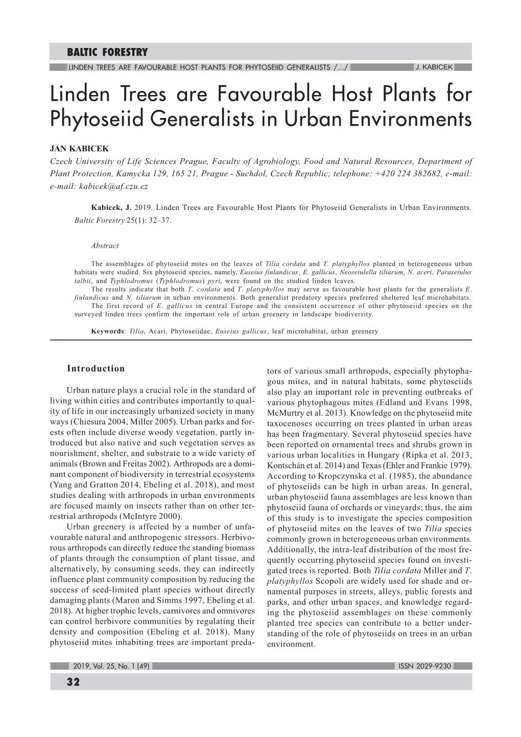 Linden Trees Are Favourable Host Plants for Phytoseiid Generalists in Urban Environments