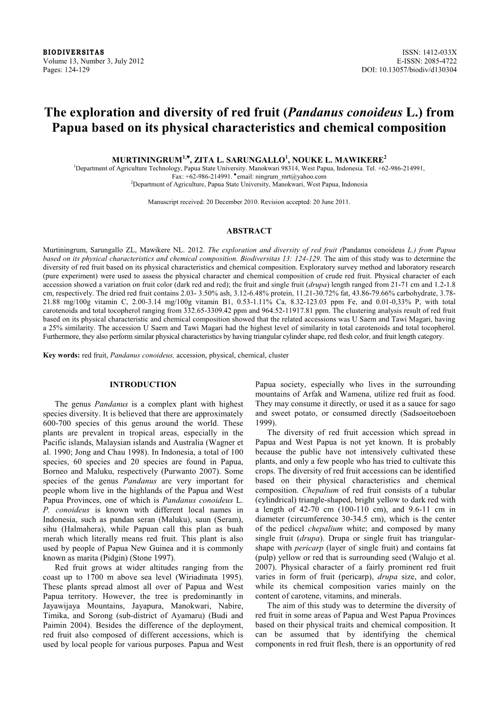 The Exploration and Diversity of Red Fruit (Pandanus Conoideus L.) from Papua Based on Its Physical Characteristics and Chemical Composition