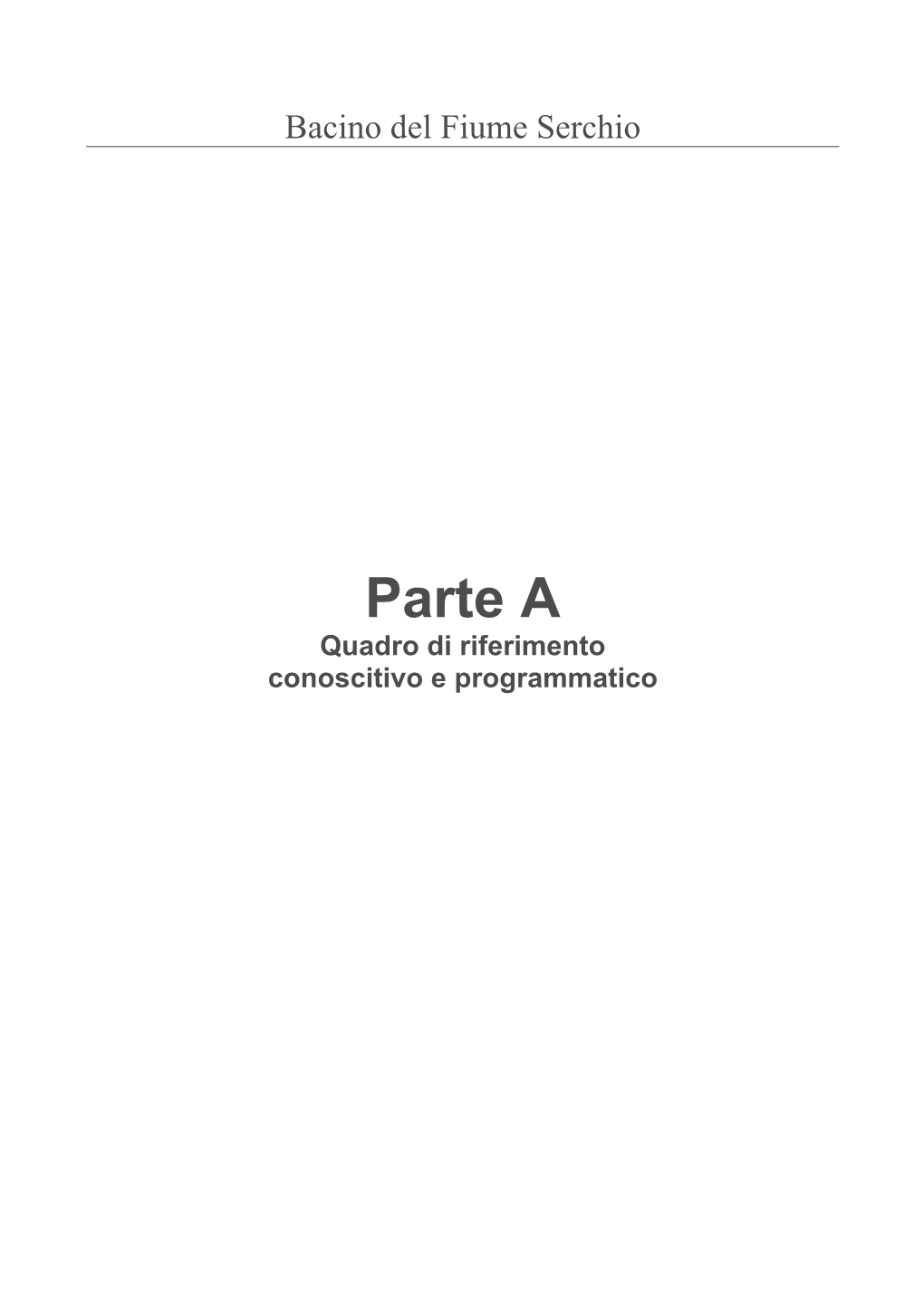 Parte a Quadro Di Riferimento Conoscitivo E Programmatico