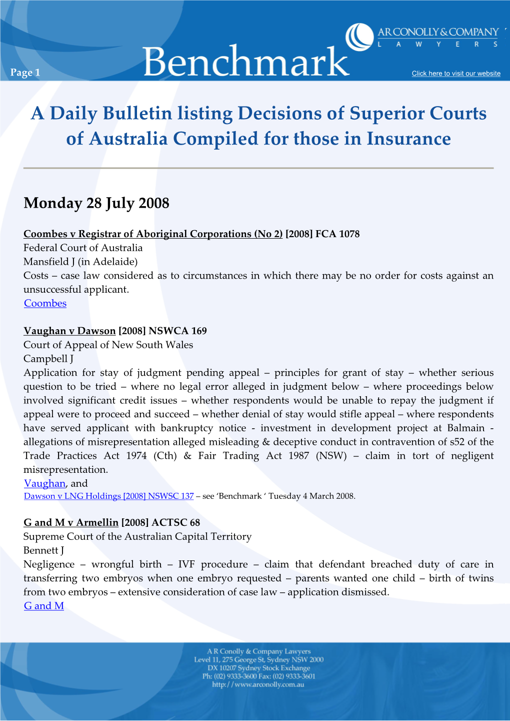 A Daily Bulletin Listing Decisions of Superior Courts of Australia Compiled for Those in Insurance