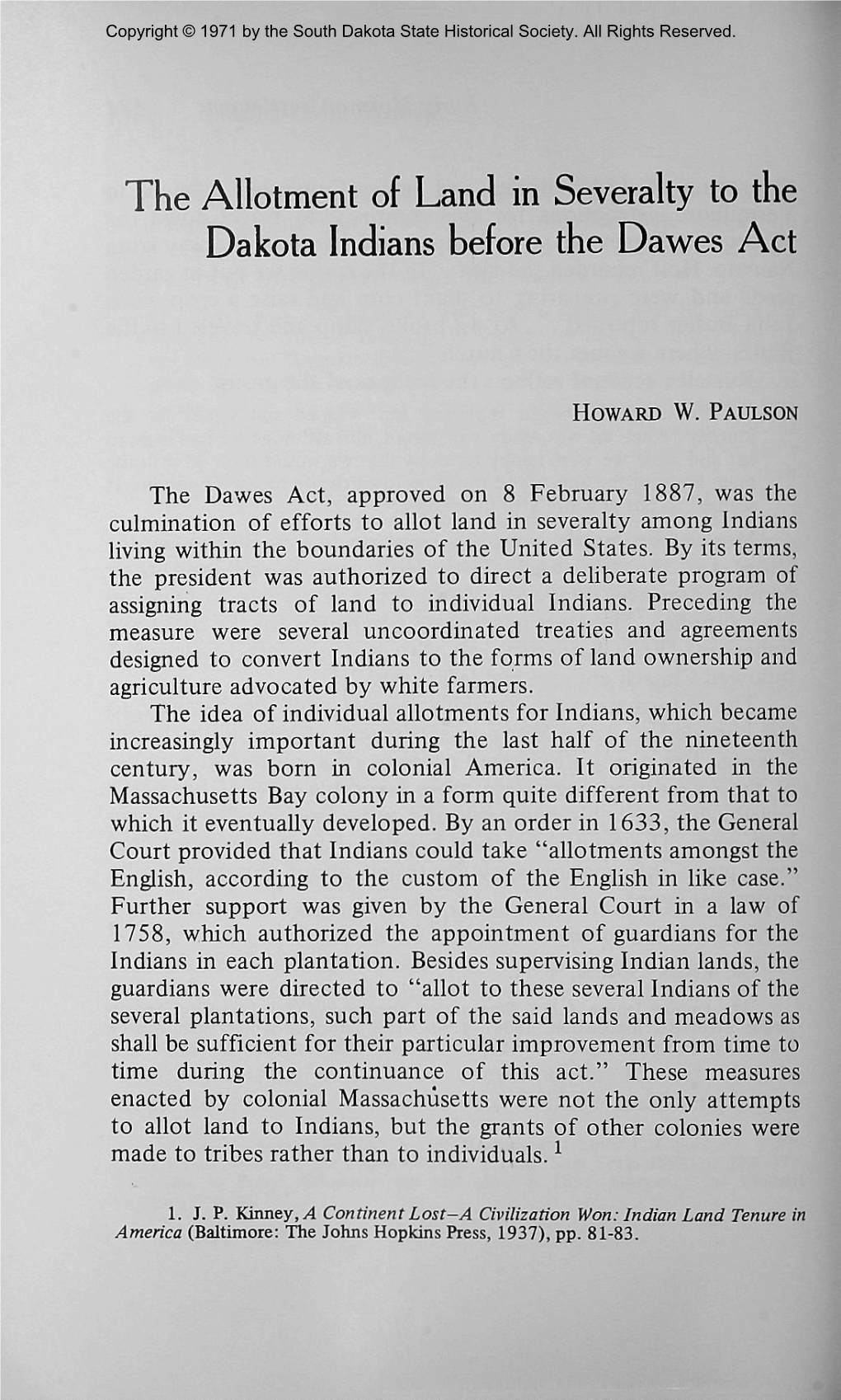 The Allotment of Land in Severalty to the Dakota Indians Before the Dawes Act