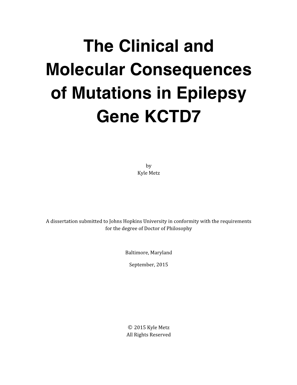 The Clinical and Molecular Consequences of Mutations in Epilepsy Gene KCTD7