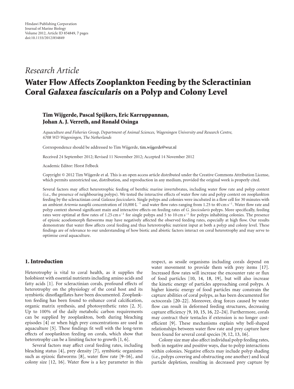 Water Flow Affects Zooplankton Feeding by the Scleractinian Coral Galaxea Fascicularis on a Polyp and Colony Level