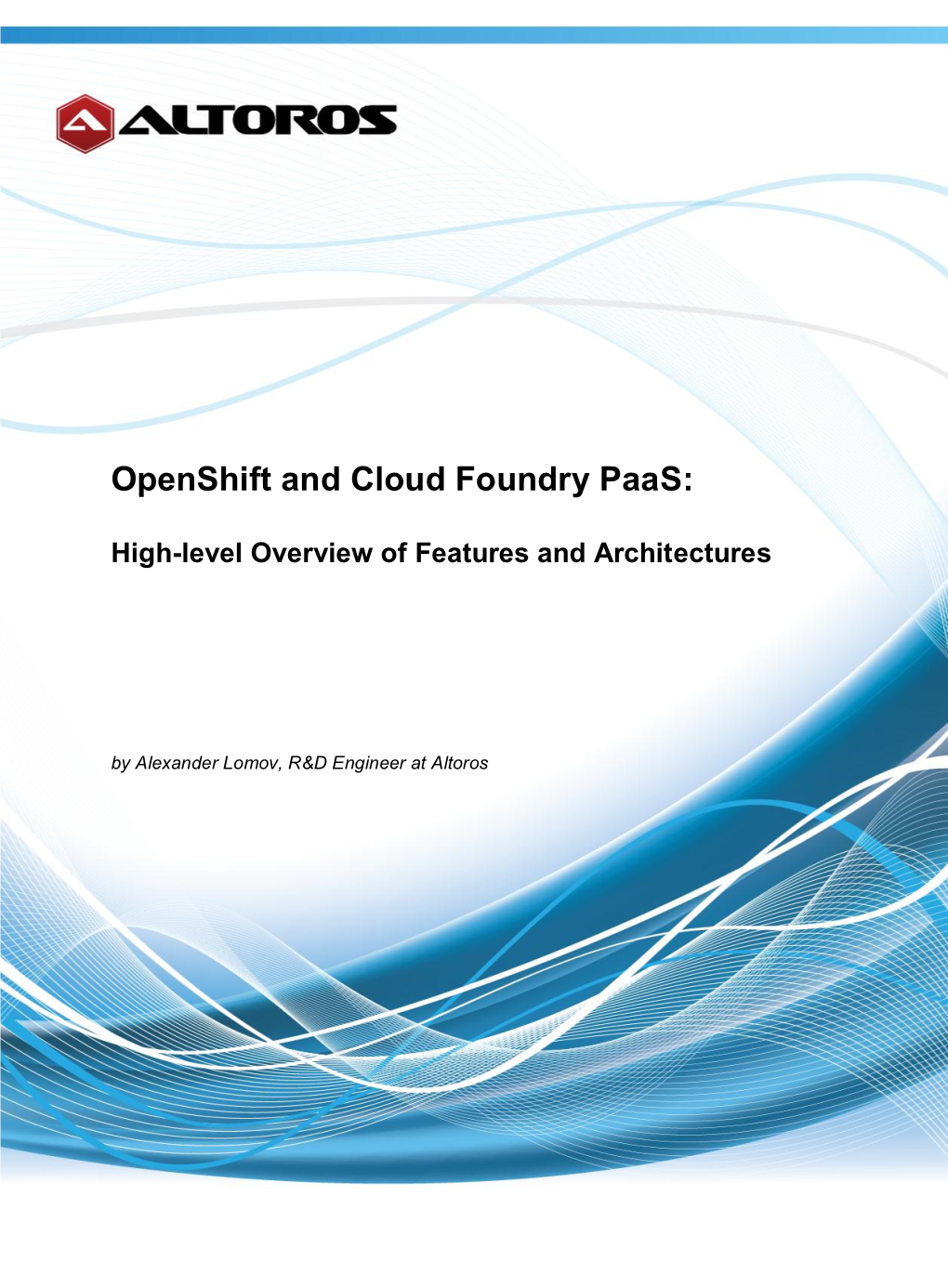 Openshift and Cloud Foundry Paas