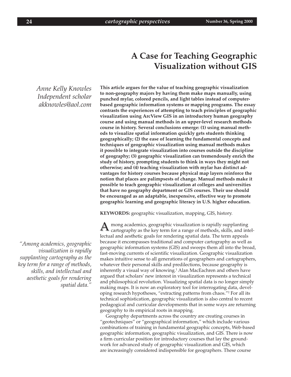 A Case for Teaching Geographic Visualization Without GIS