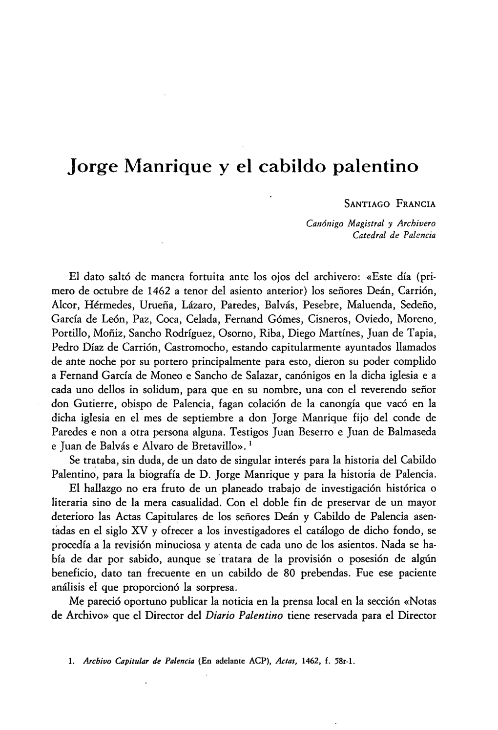 Jorge Manrique Y El Cabildo Palentino