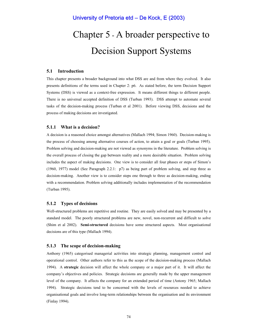 Chapter 5 - a Broader Perspective to Decision Support Systems