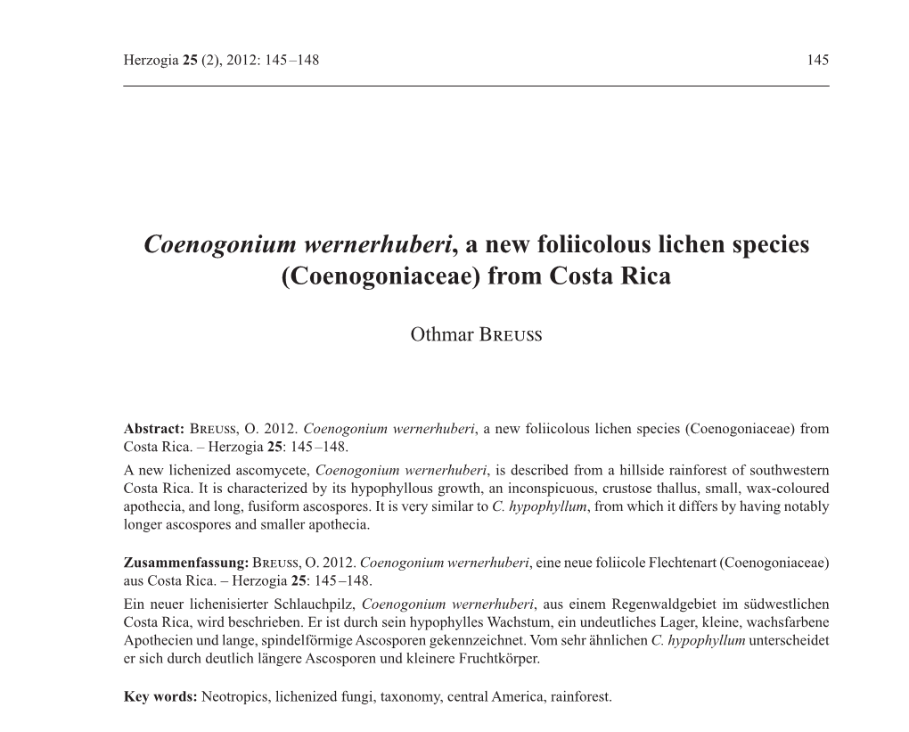 Coenogonium Wernerhuberi, a New Foliicolous Lichen Species (Coenogoniaceae) from Costa Rica