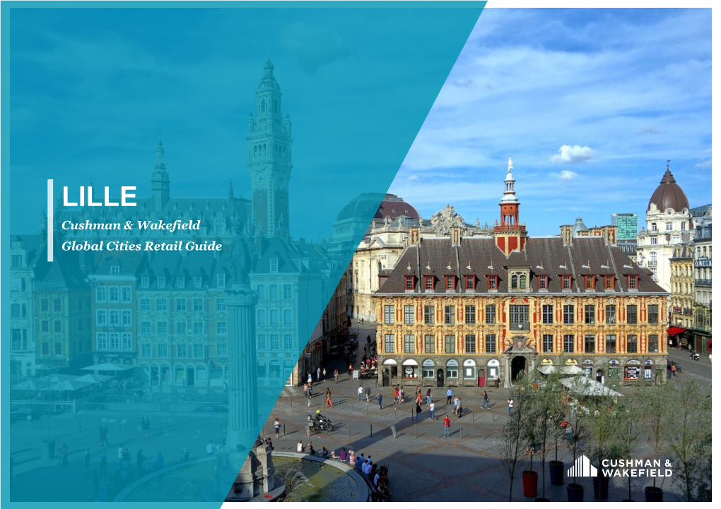 LILLE Cushman & Wakefield Global Cities Retail Guide