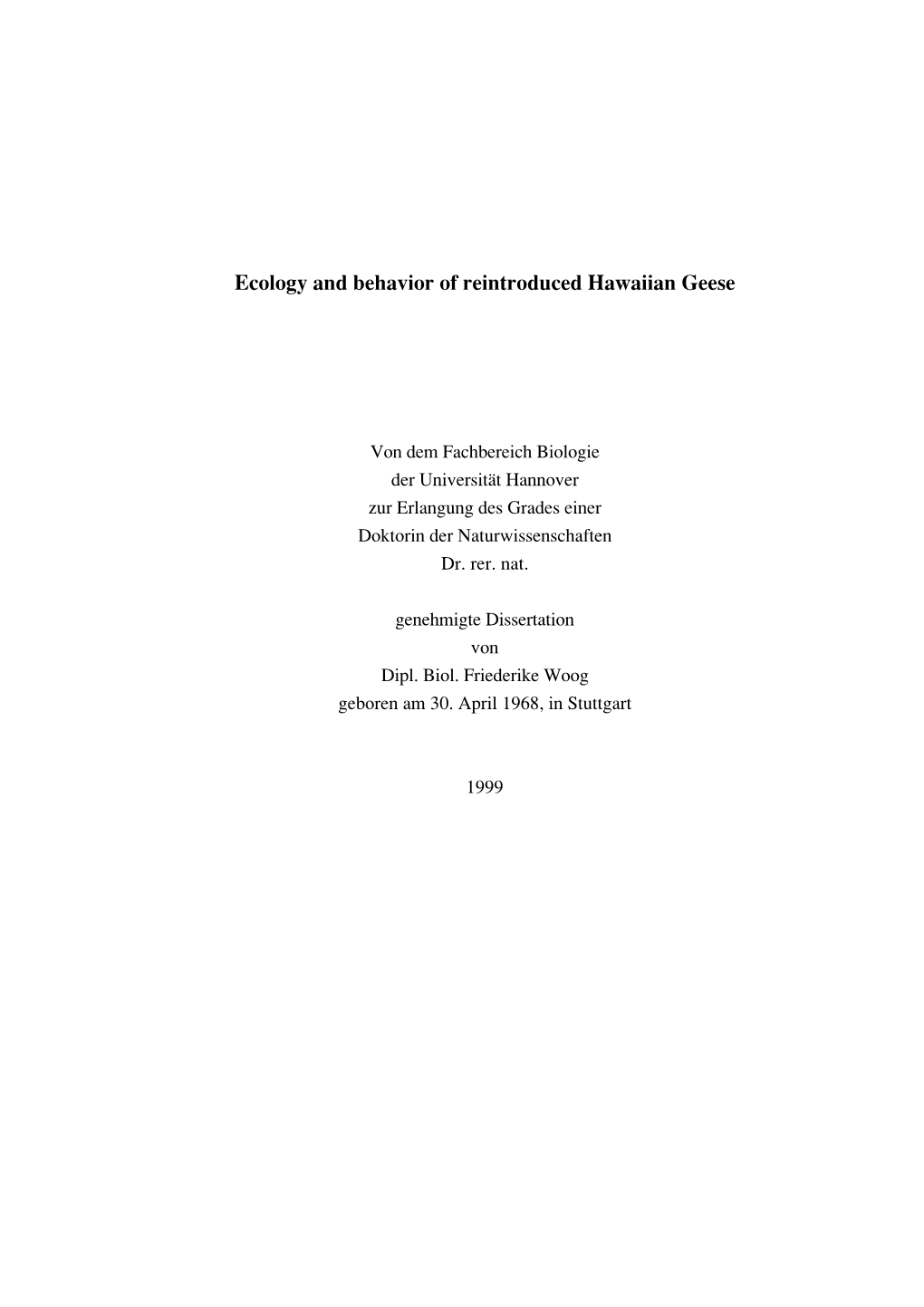 Ecology and Behavior of Reintroduced Hawaiian Geese