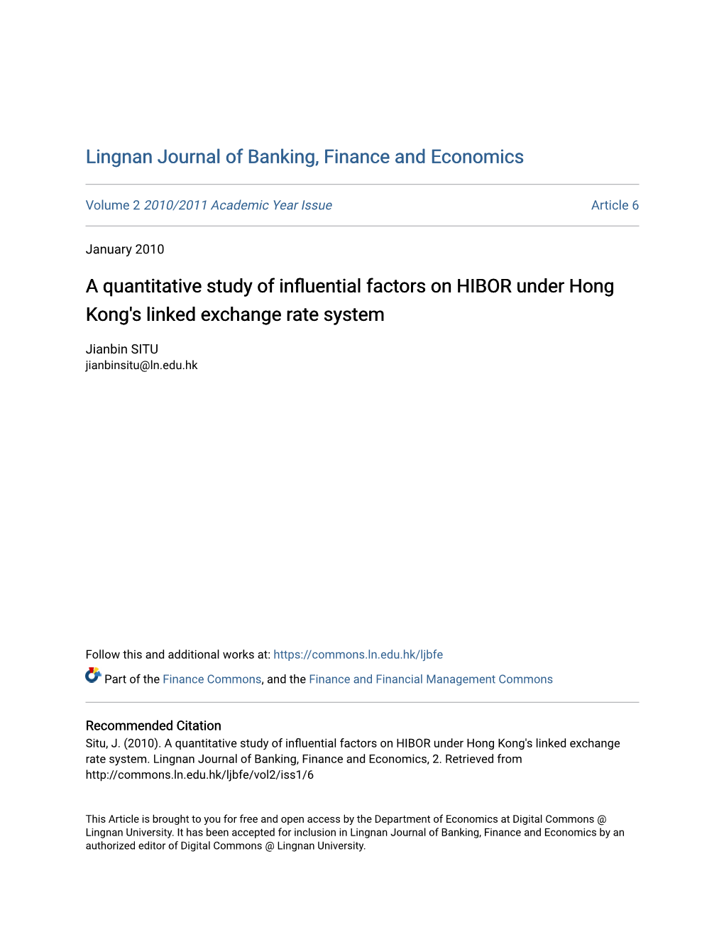 A Quantitative Study of Influential Factors on HIBOR Under Hong Kong's Linked Exchange Rate System