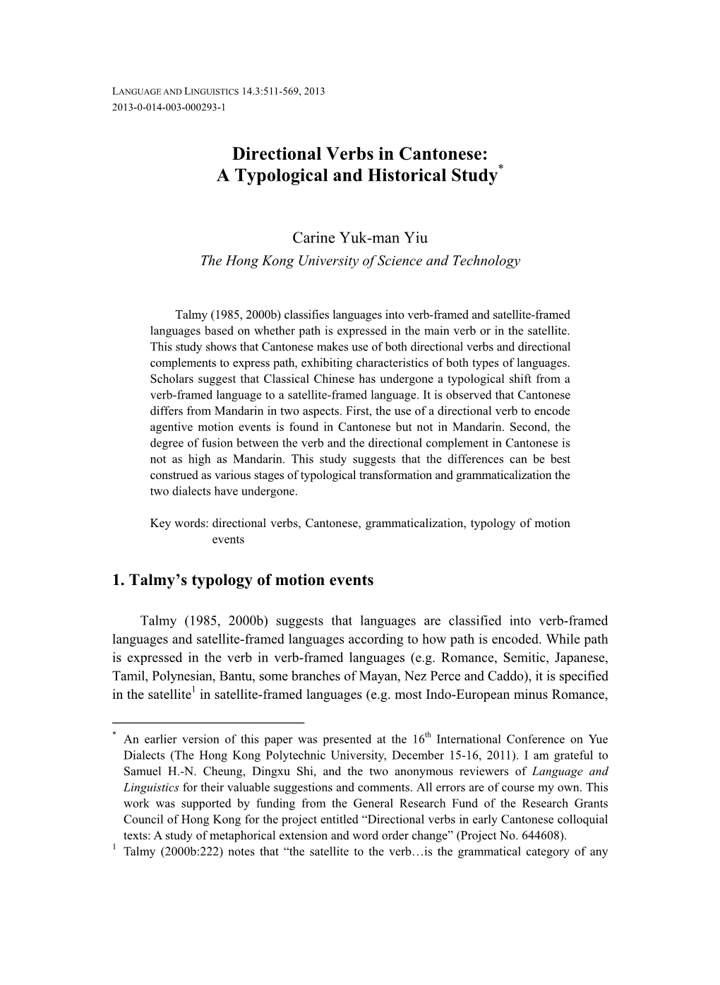 Directional Verbs in Cantonese: a Typological and Historical Study*