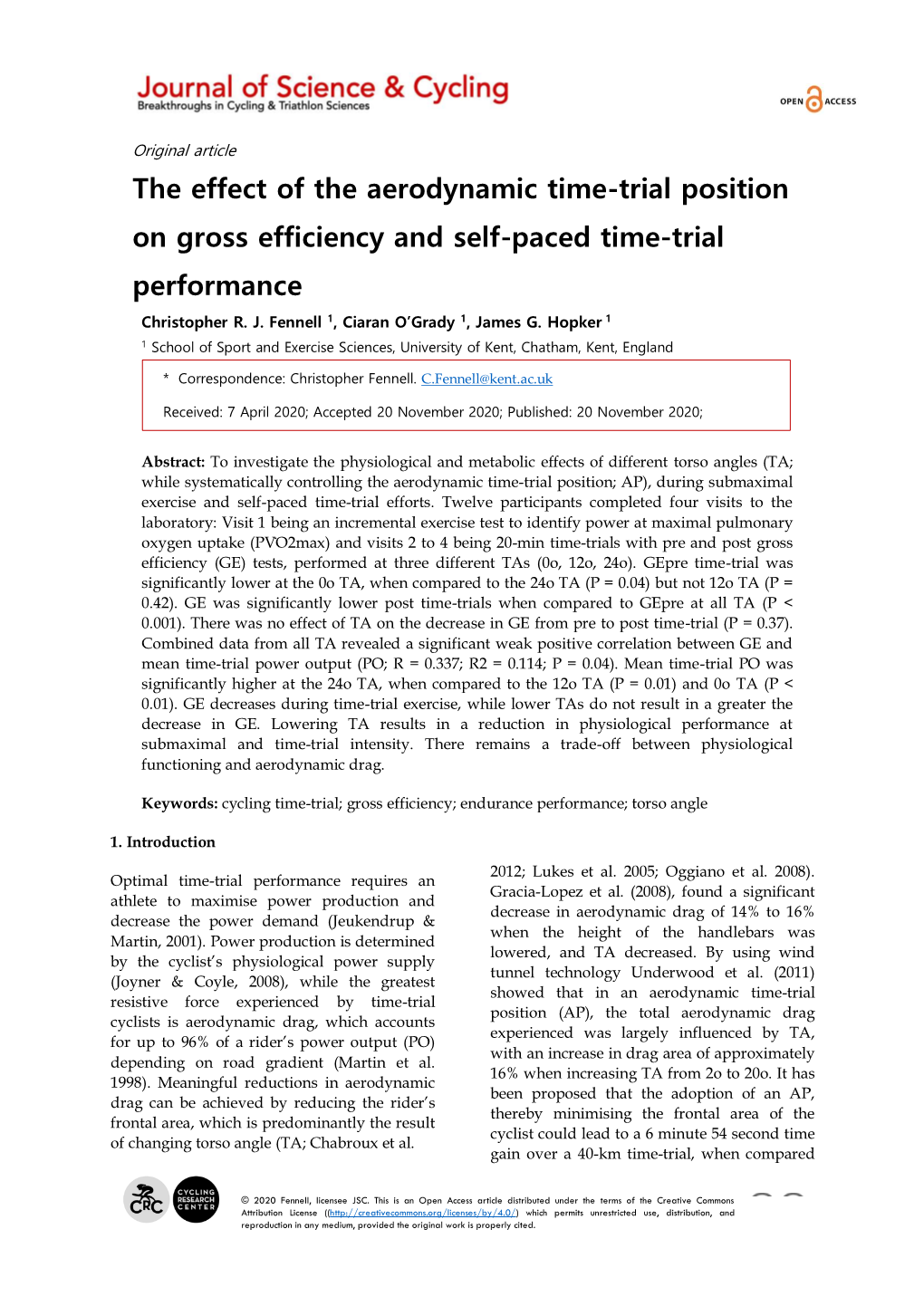 The Effect of the Aerodynamic Time-Trial Position on Gross Efficiency and Self-Paced Time-Trial Performance Christopher R