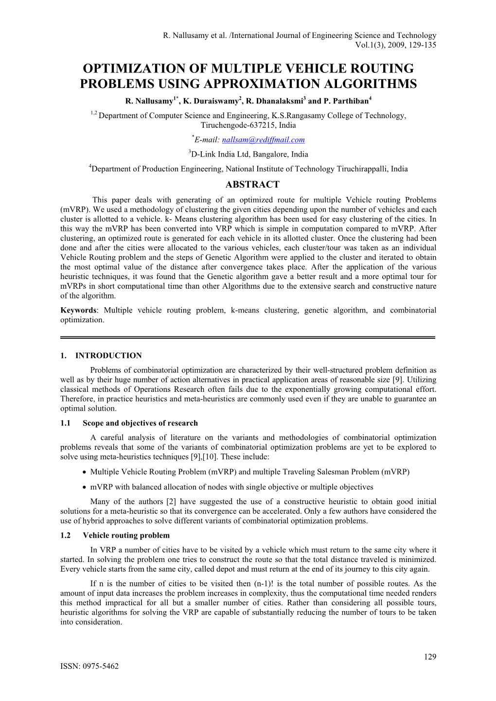 Optimization of Multiple Vehicle Routing Problems Using Approximation Algorithms R