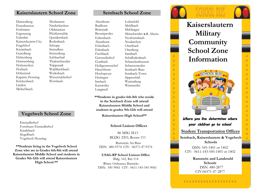 Kaiserslautern Military Community School Zone Information