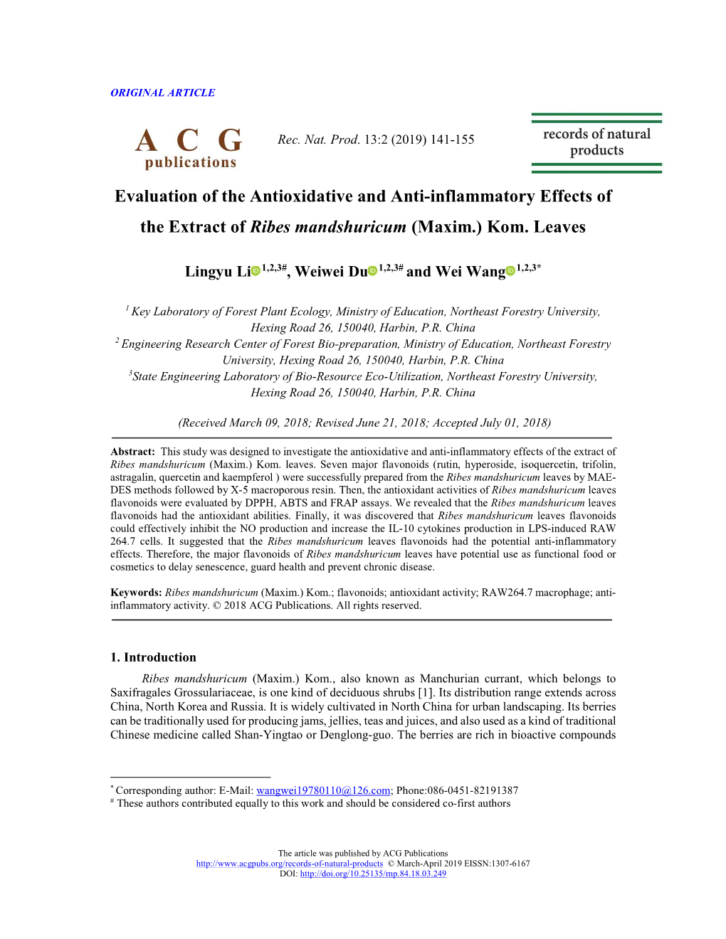 Evaluation of the Antioxidative and Anti-Inflammatory Effects of the Extract of Ribes Mandshuricum (Maxim.) Kom