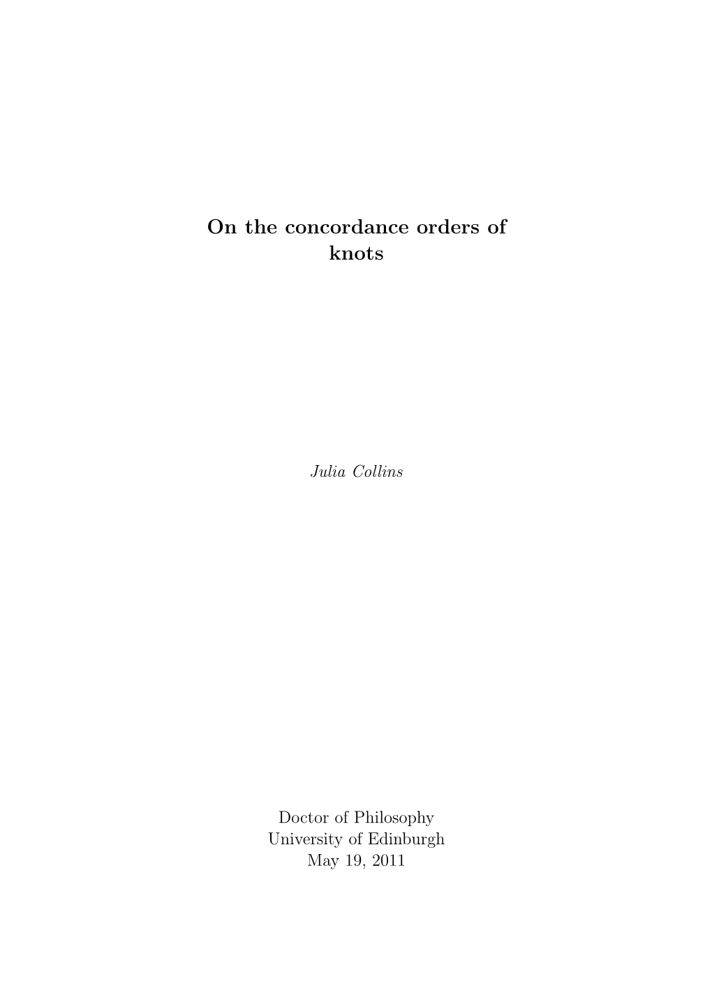 On the Concordance Orders of Knots