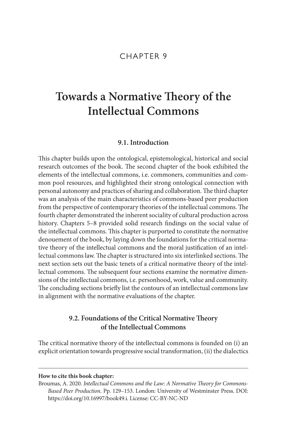 Intellectual Commons and the Law: a Normative Theory for Commons- Based Peer Production