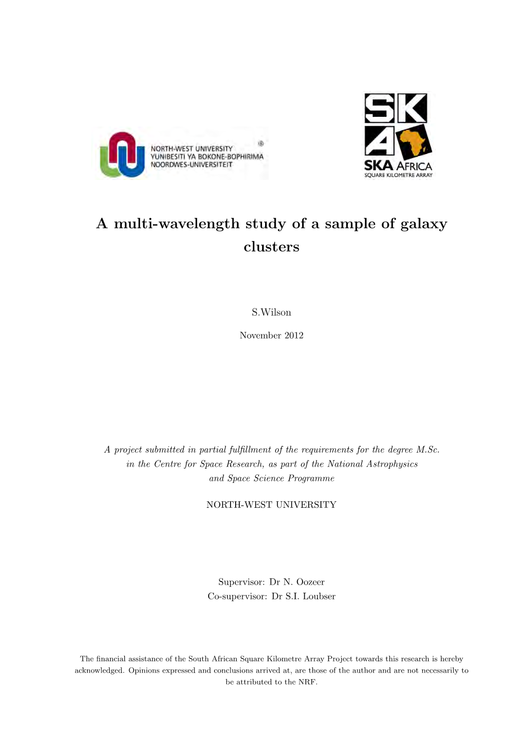 A Multi-Wavelength Study of a Sample of Galaxy Clusters