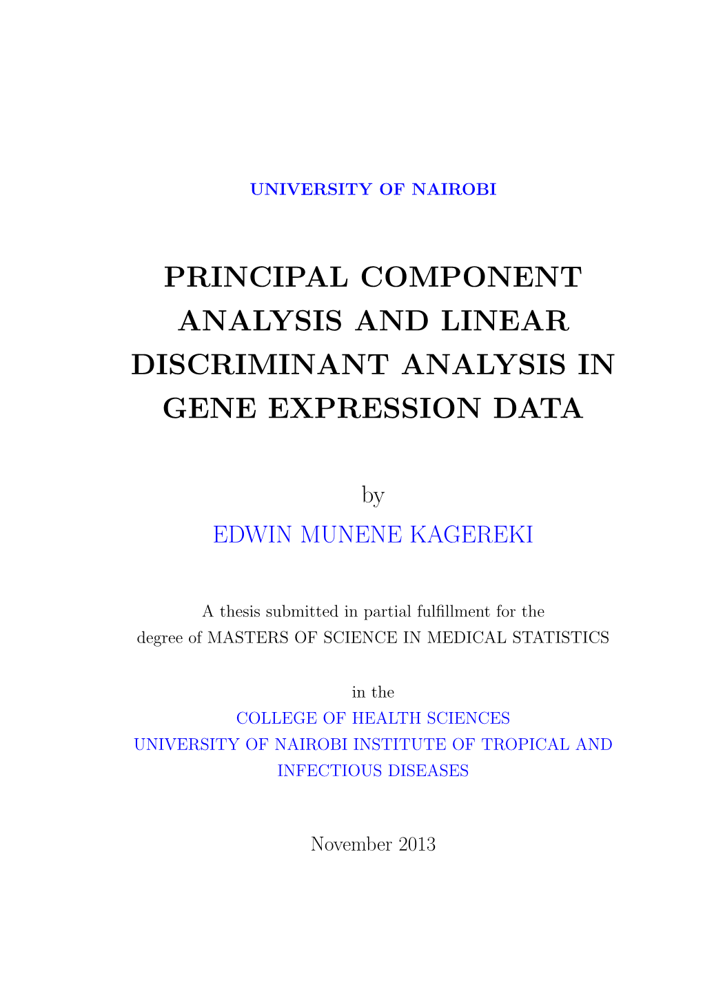 Principal Component Analysis and Linear Discriminant Analysis in Gene Expression Data