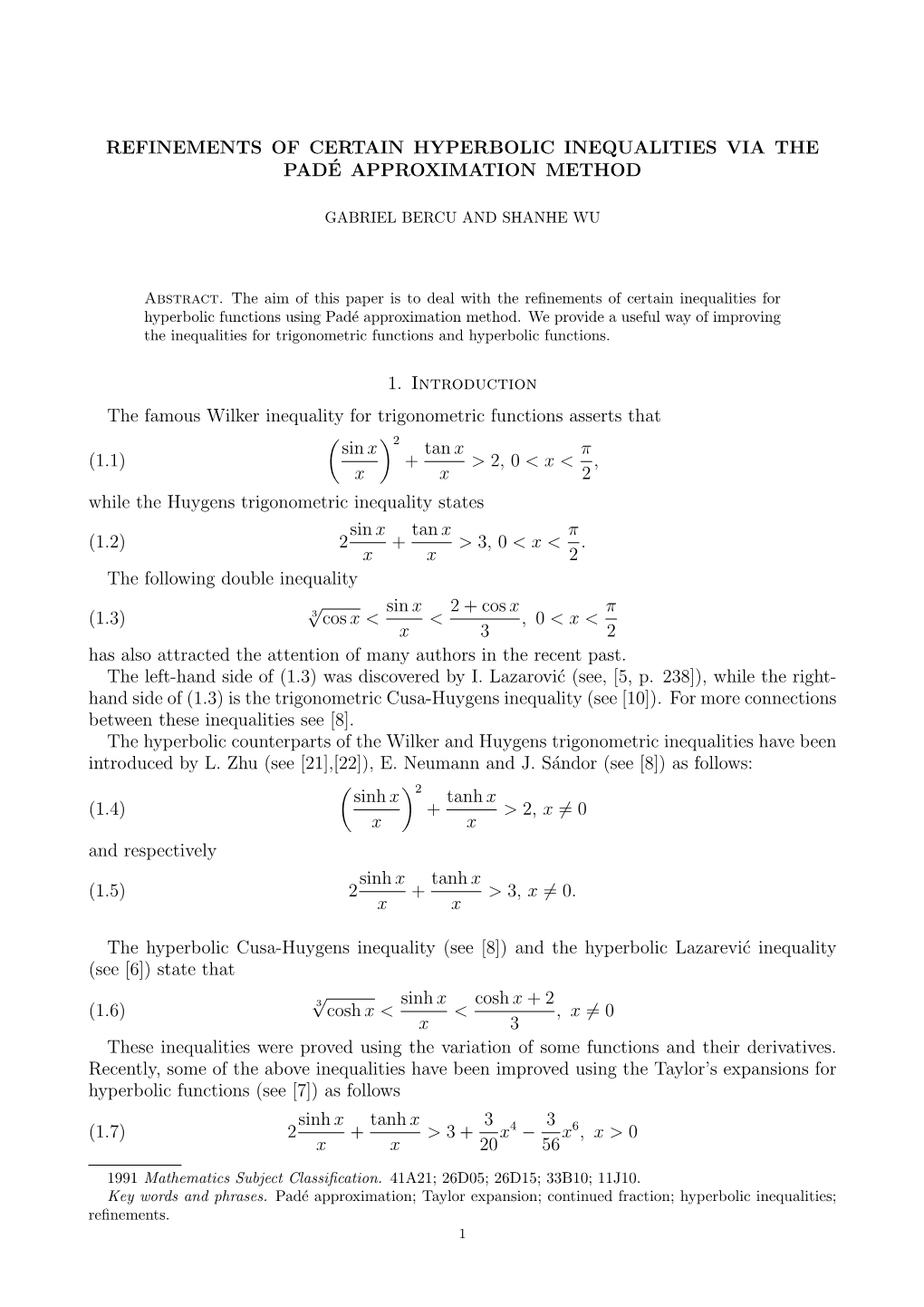 Refinements of Certain Hyperbolic Inequalities Via the Padé