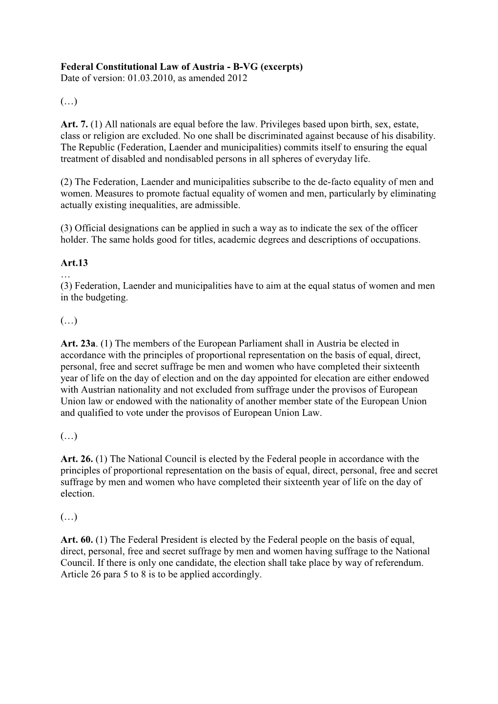 Federal Constitutional Law of Austria - B-VG (Excerpts) Date of Version: 01.03.2010, As Amended 2012
