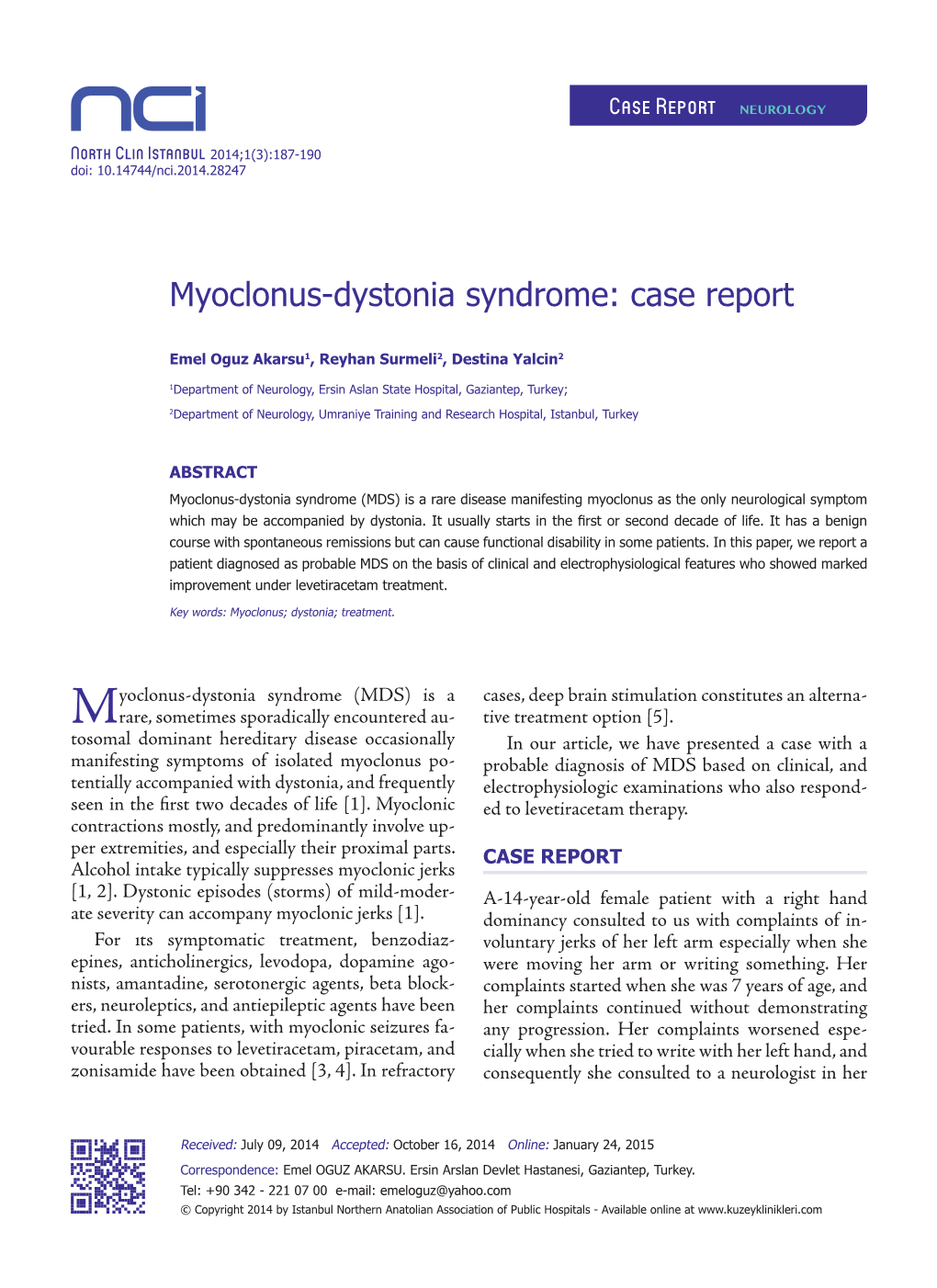 Myoclonus-Dystonia Syndrome: Case Report