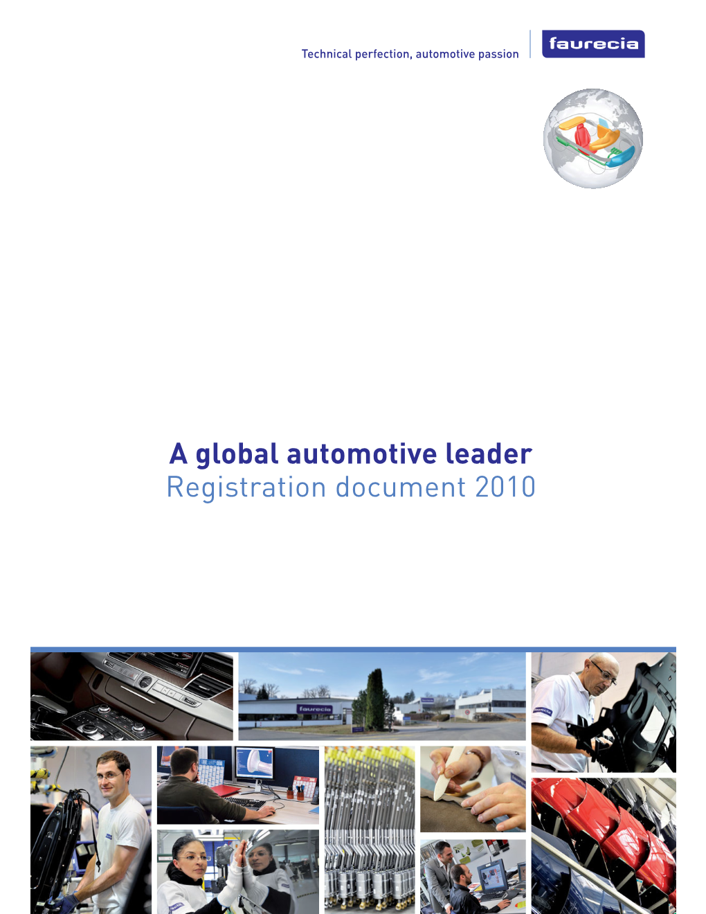 A Global Automotive Leader Registration Document 2010 CONTENTS