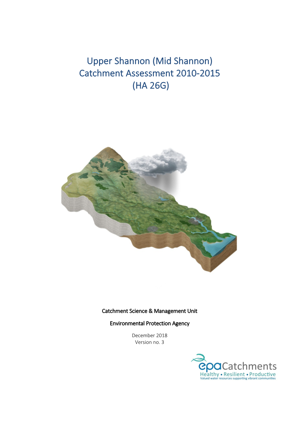 Upper Shannon (Mid Shannon) Catchment Assessment 2010-2015 (HA 26G)