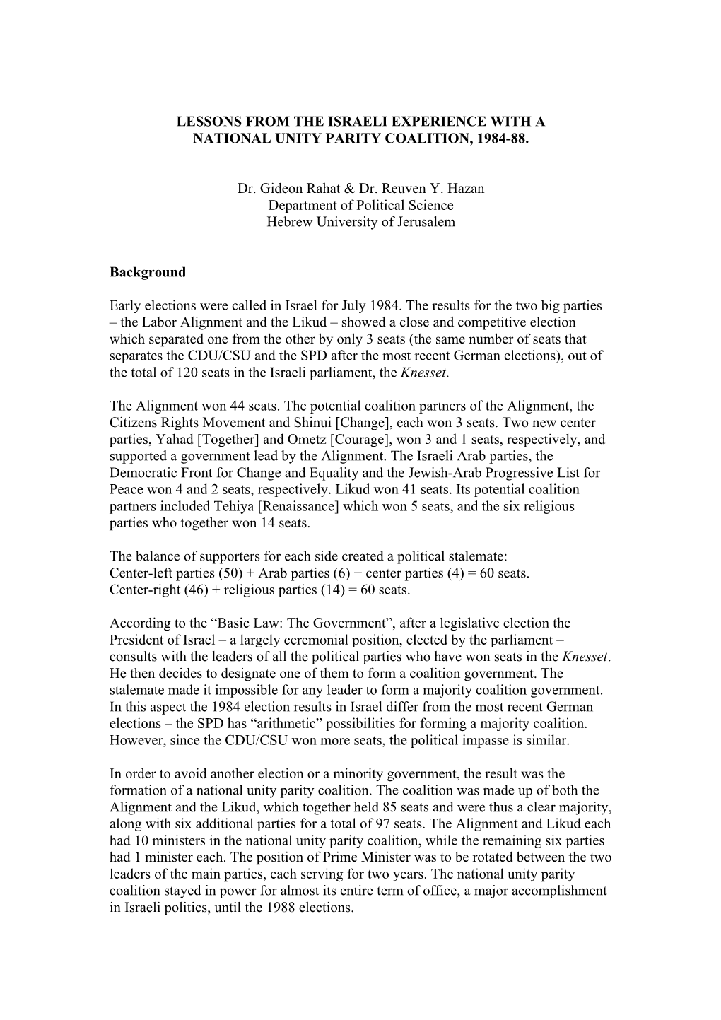 Lessons from the Israeli Experience with a National Unity Parity Coalition, 1984-88