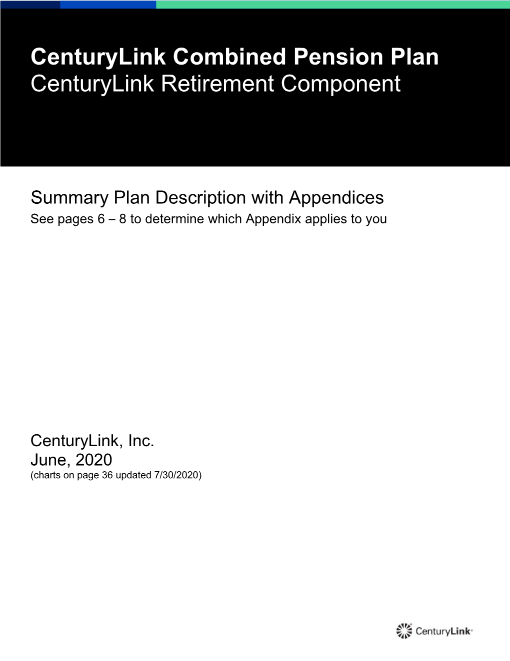 Centurylink Combined Pension Plan Centurylink Retirement Component