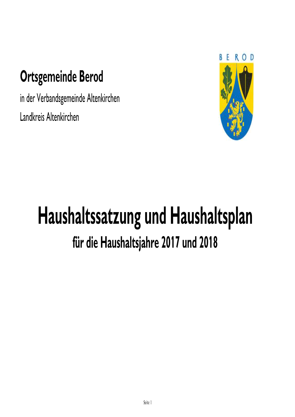 Haushaltssatzung Und Haushaltsplan Für Die Haushaltsjahre 2017 Und 2018