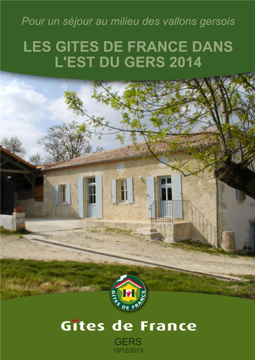 Catalogueles Gites De France Dans L'est Du GERS 2014