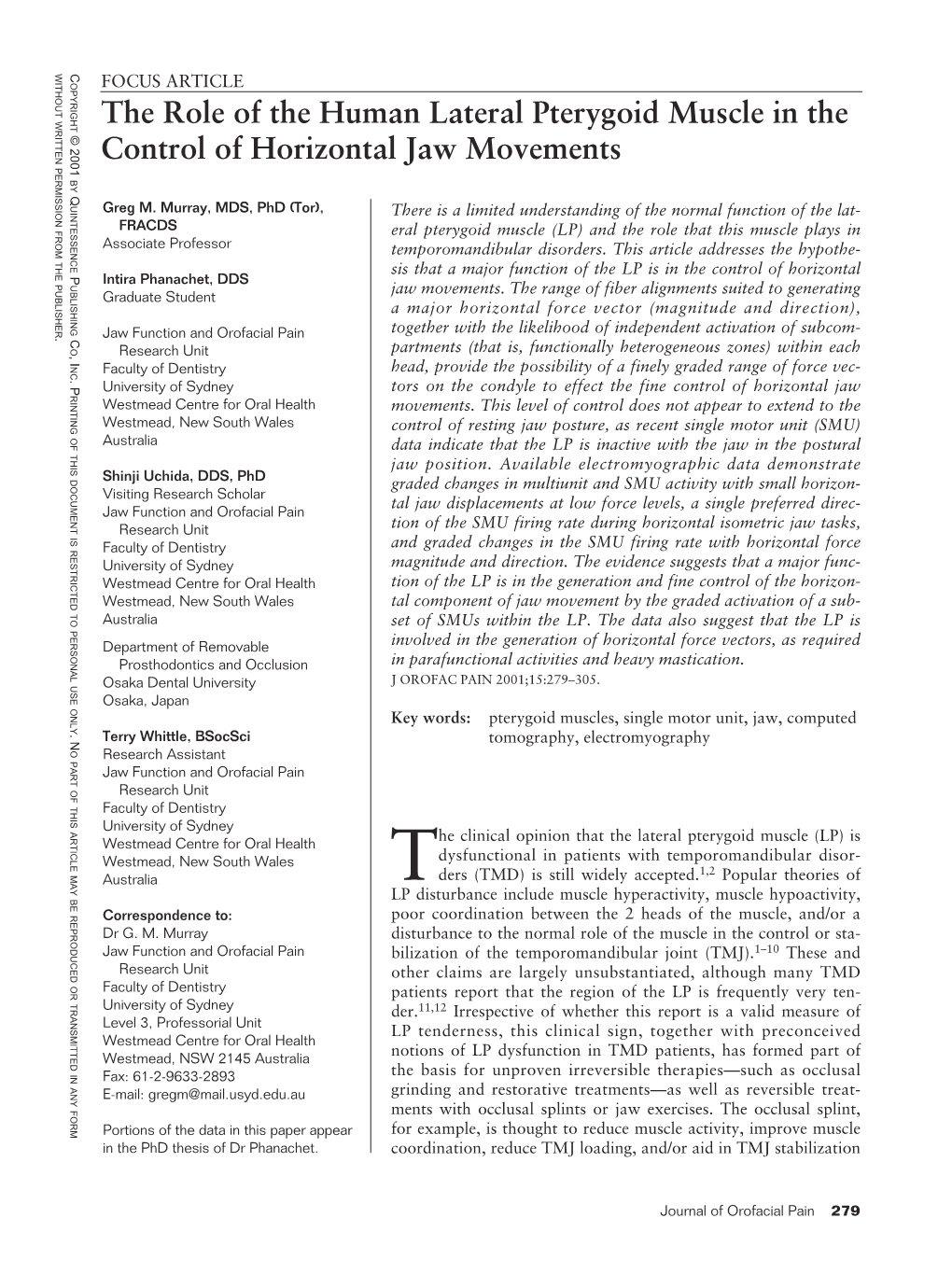 The Role of the Human Lateral Pterygoid Muscle in the Control of Horizontal Jaw Movements