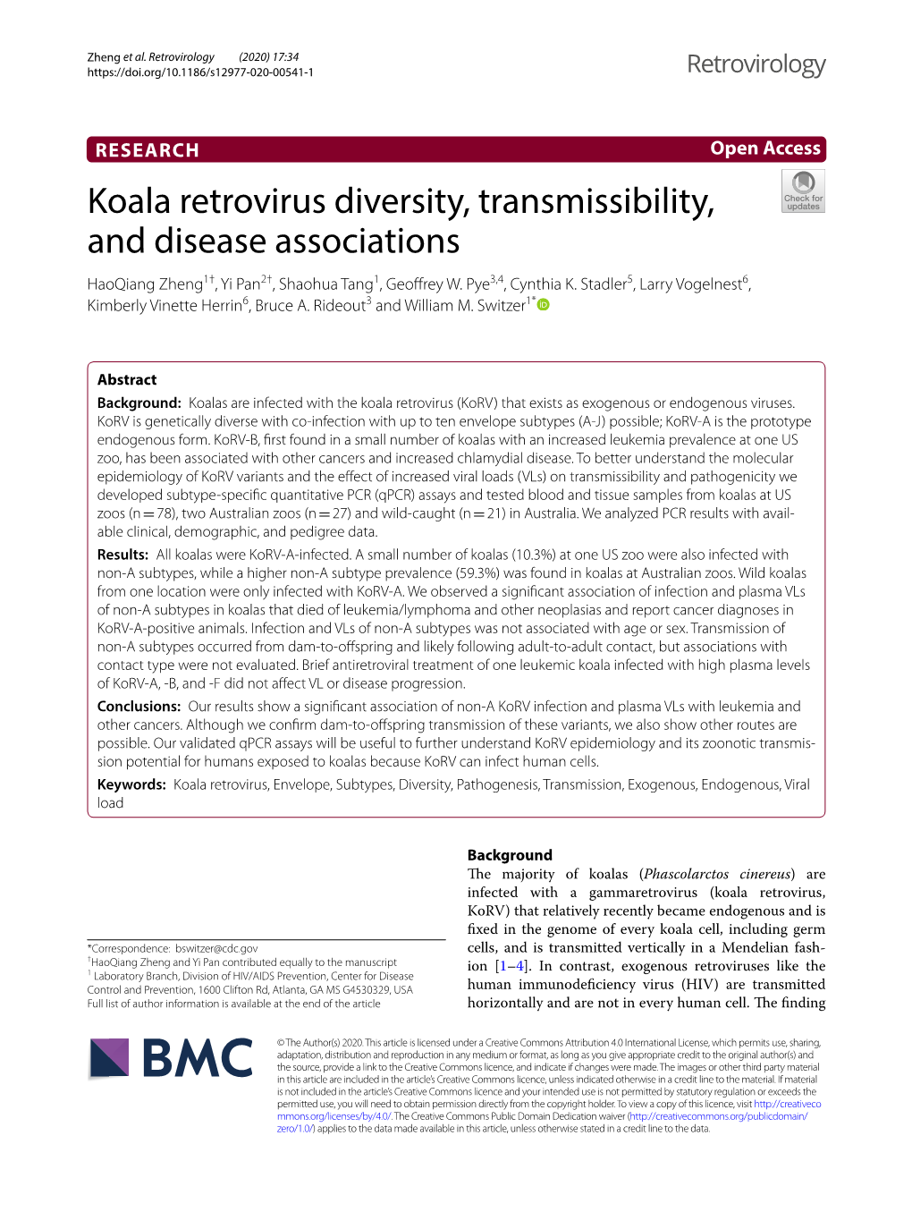 Koala Retrovirus Diversity, Transmissibility, and Disease Associations Haoqiang Zheng1†, Yi Pan2†, Shaohua Tang1, Geofrey W